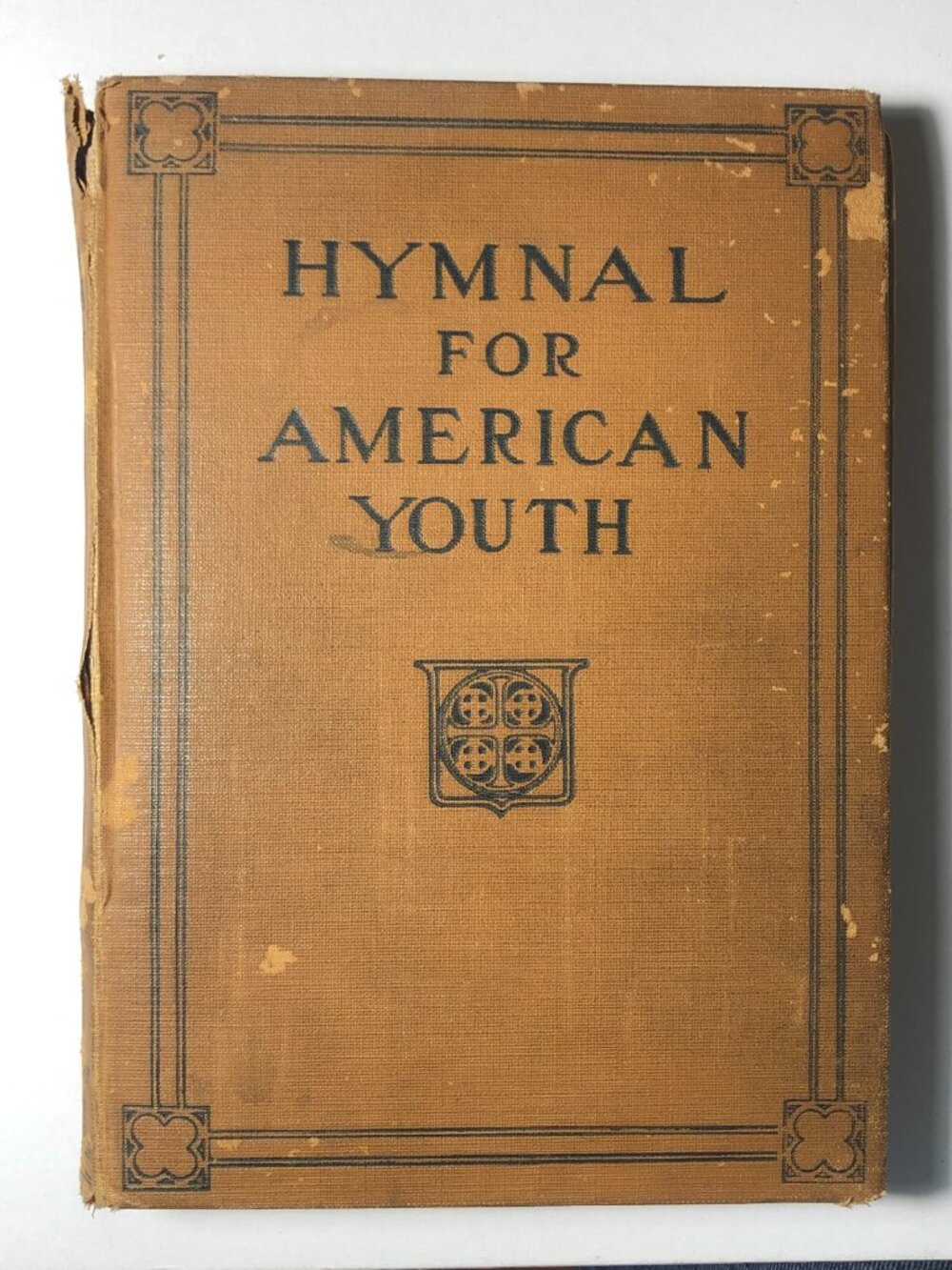 1919 Hymnal for American Youth edited by H. Augustine Smith - Hardcover